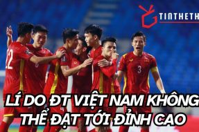 Tại sao lứa thế hệ vàng của ĐT Việt Nam không thể thành công