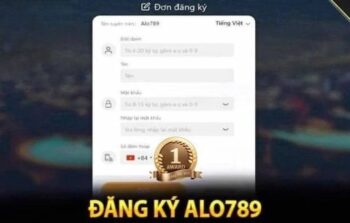 Đăng ký Alo789 – Hướng dẫn tạo tài khoản chi tiết cho tân thủ