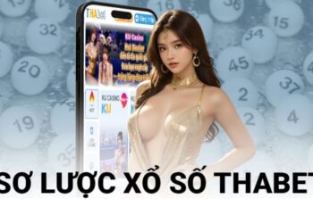 Xổ Số Thabet – Sân chơi giúp hội viên kiếm tiền tỷ mỗi ngày